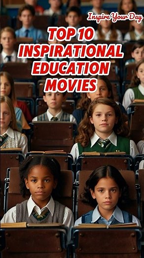 Top 10 Inspirational Education movies 🎥 #shorts #movie #inspi#education