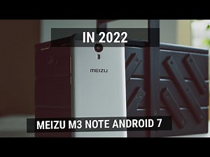 Meizu M3 Note 2022 - Update to Android 7