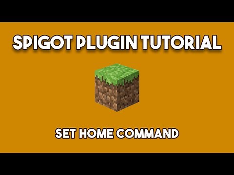 Minecraft Plugin Tutorial - Set Home & Teleport Home Command