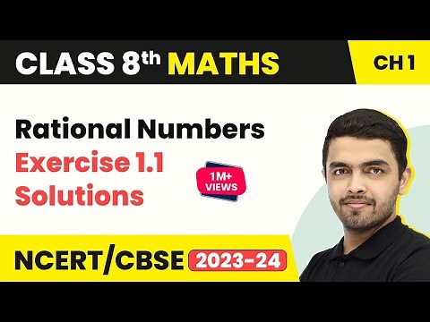 Rational Numbers - Exercise 1.1 Solutions | Class 8 NCERT Maths Chapter 1 (2022-23)