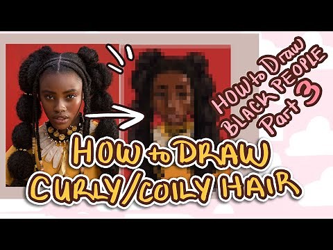 How to Draw Curly Hair | ART TUTORIAL | How to Draw Black People Part 3