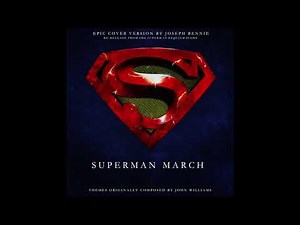 Superman Theme Epic Cover Version