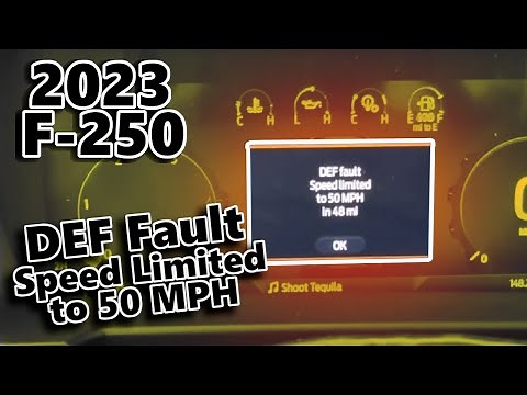 2023 F250 DEF Fault - Speed Limited to 50 MPH