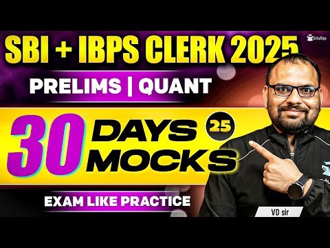 SBI/ IBPS Clerk Free Mock 2025 for Quant | SBI/ IBPS Clerk Prelims Free Online Classes 2025 | EduTap