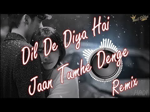 Dil De Diya Hai (Remix) 2021 Sad Song | DJ HADI | full BASS