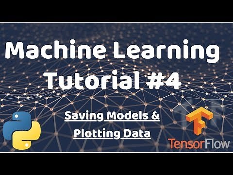 Python Machine Learning Tutorial #4 - Saving Models & Plotting Data