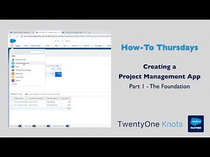 Creating a Project Management App in Salesforce - Part 1