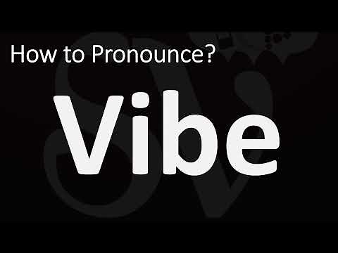 How to Pronounce Vibe? (CORRECTLY)