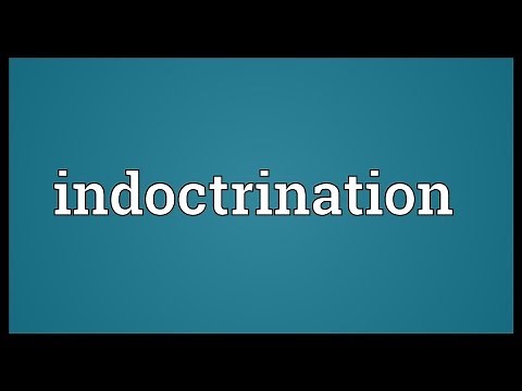 Indoctrination Meaning