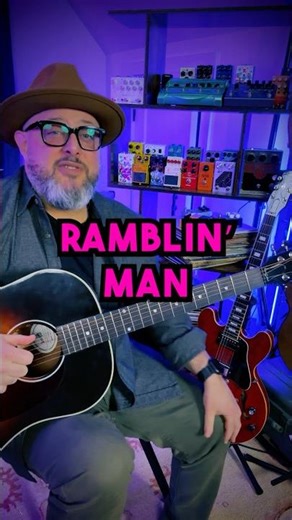 Learn RAMBLIN’ MAN Chords & Strumming – Allman Brothers Guitar Lesson