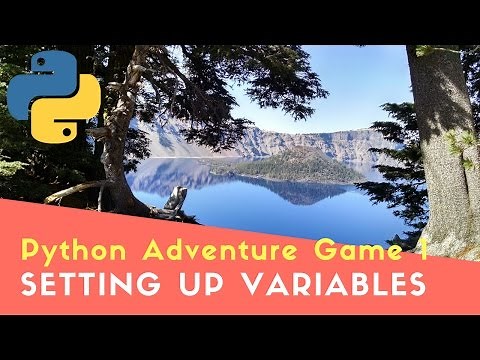 Python Adventure Game 1: Setting up variables