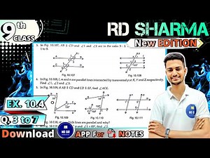 Ex 10.4 Q3 to Q7 | RD Sharma Class 9 | 2023-24 | Chapter 10 Lines and Angles | CBSE | MD Sir 9