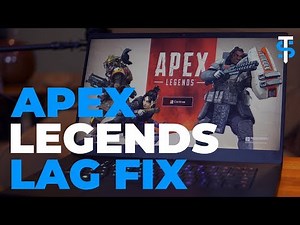 Apex Legends Lag/Screen Tearing fix: How to raise FPS easily