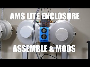 AMS Lite Enclosure and Modifications