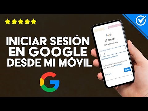 How to Access or Sign in to my Google Account from my Cell Phone - Step-by-Step Guide