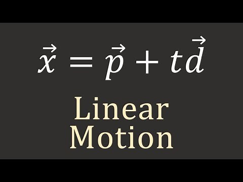 Linear Algebra: Linear Motion