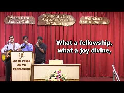 What a fellowship, what a joy divine