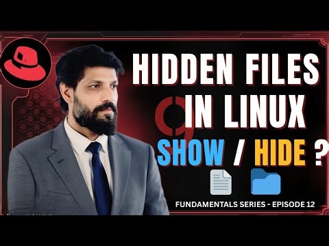 Episode - 12 | Hidden Files In Linux | Show, View & Understand Dot (.) Files