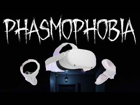 How To Play Phasmophobia on the Meta Quest!