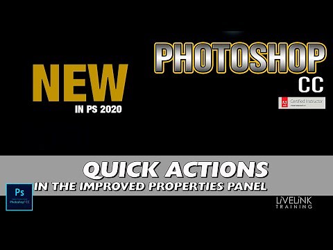Quick Actions - Photoshop Properties Panel
