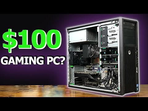 I Bought a PC for Just $100 and it is AWESOME! HP Z420 budget workstation gaming!