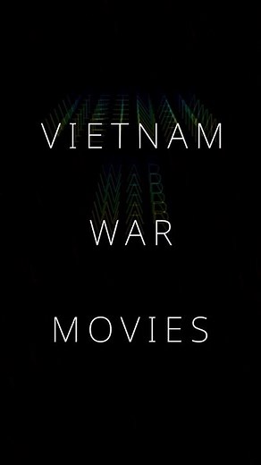 Vietnam War Movies