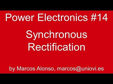 PE #14: Synchronous Rectification