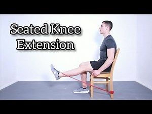 Seated Knee Extension | How to perform | Benefits | Orthoinfo.ca