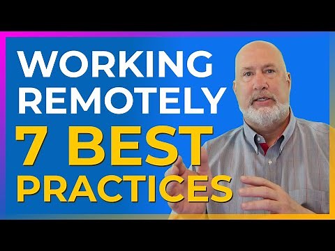 BEST PRACTICES for Working Remotely