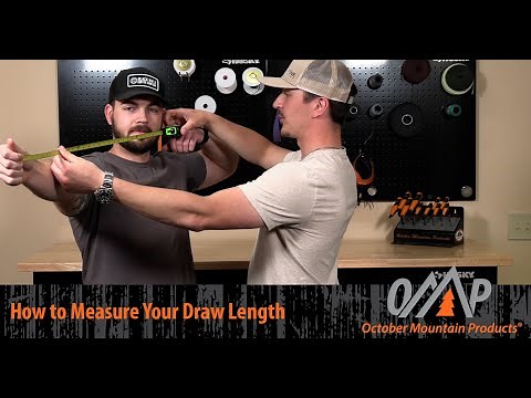 How To Measure Your Draw Length I October Mountain Products