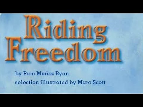 RIDING FREEDOM Journeys AR Read Aloud Fourth Grade Lesson 16