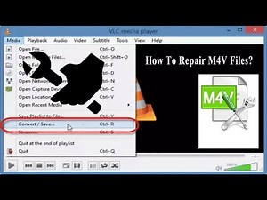 How To Repair M4V Files? [Video Guide]