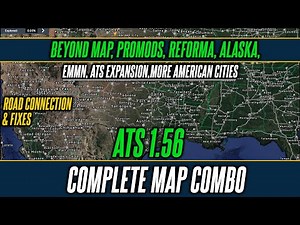 ATS 1.56 Biggest Map Combo - Alaska, Promods, Reforma, Coast to Coast, More American cities & More
