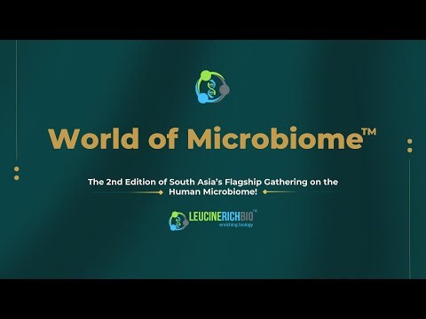 World of Microbiome™ 2025 | Highlights from South Asia’s Flagship Microbiome Conference