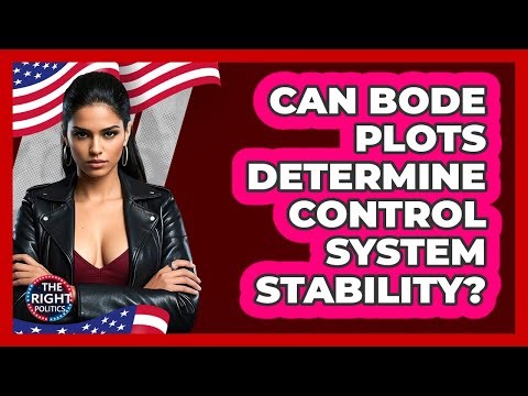 Can Bode Plots Determine Control System Stability?