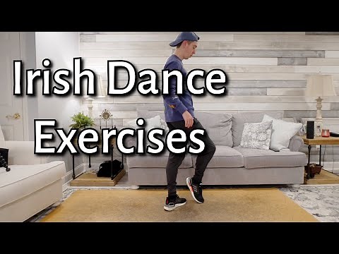 Irish Dance Exercises for Beginners