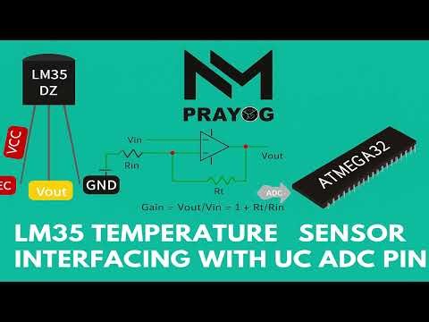 LM35 TEMPERATURE SENSOR INTERFACING WITH MICROCONTROLLER ADC PIN