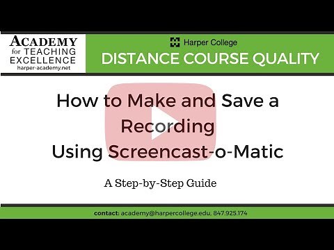 How to Make and Save a Recording Using Screencast-o-Matic