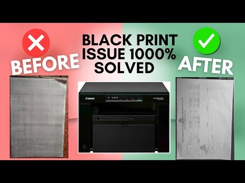 canon MF 3010 Printer Black Print Out Solution 10000000% || Black Page Printing Problem Solved ||