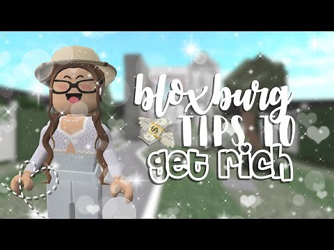 Tips & Tricks To Get RICH FAST in BLOXBURG (Roblox)