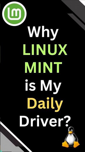 Why LINUX MINT is My Daily Driver?
