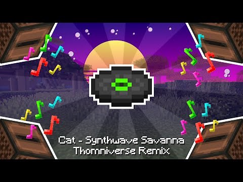 Minecraft Music Disc - Cat [Synthwave Savanna]