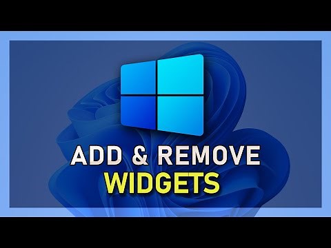 How To Add or Remove Widgets in Windows 11
