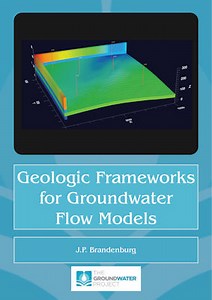 Geologic Frameworks for Groundwater Flow Models | The Groundwater Project