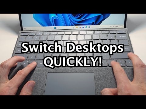 How to Quickly Switch Between Desktops (4 Ways) On Windows 11 / 10 PC!