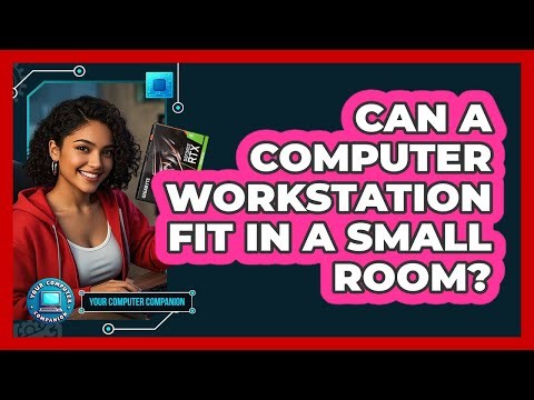 Can A Computer Workstation Fit In A Small Room?