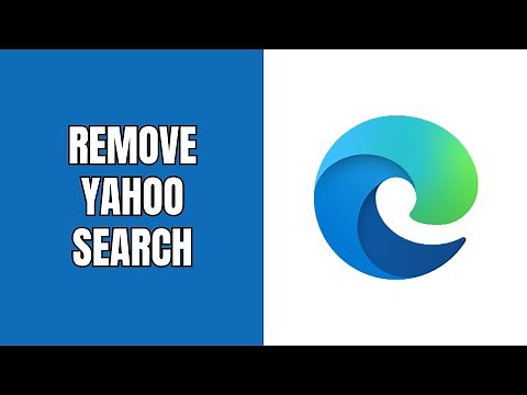 How to remove Yahoo search from Microsoft Edge on a PC