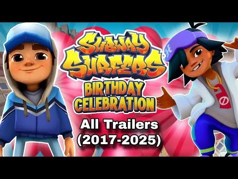 🎂 All Birthday Trailers of Subway Surfers till date...