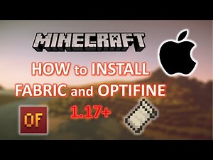 How to Install FABRIC And OPTIFINE on MAC (Minecraft 1.18/ 1.17)