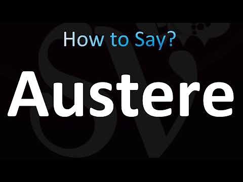 How to Pronounce Austere (CORRECTLY!)